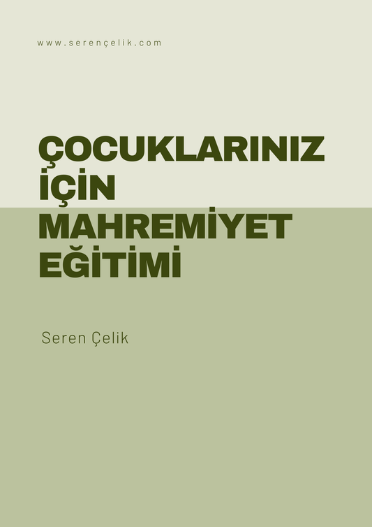 Mahremiyet Eğitimi : Çocuğunuzun Güvenliği İçin Bir Rehber